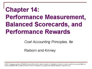 Chapter 14 Performance Measurement Balanced Scorecards and Performance