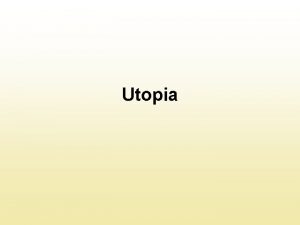 Utopia topia