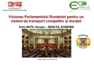 Viziunea Parlamentului Romniei pentru un sistem de transport