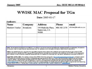 January 2005 doc IEEE 802 11 050016 r