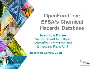 Open Food Tox EFSAs Chemical Hazards Database Jean