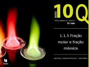 1 1 5 Frao molar e frao mssica