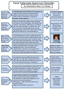 Fetal Valproate Spectrum Disorder An Information Sheet For