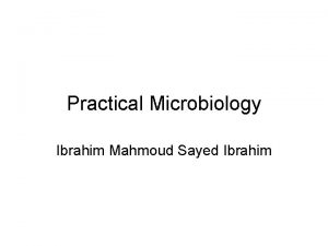 Practical Microbiology Ibrahim Mahmoud Sayed Ibrahim Instruments 1