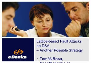 Latticebased Fault Attacks on DSA Another Possible Strategy