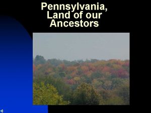 Pennsylvania Land of our Ancestors York Pennsylvania Dobbins