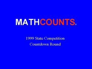 MATHCOUNTS 1999 State Competition Countdown Round How many