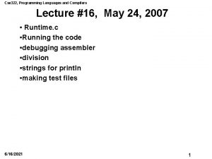 Cse 322 Programming Languages and Compilers Lecture 16