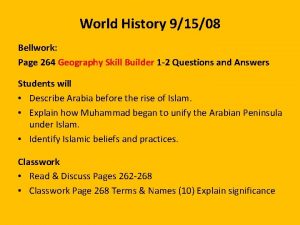 World History 91508 Bellwork Page 264 Geography Skill