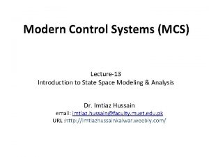 Modern Control Systems MCS Lecture13 Introduction to State