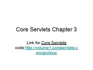 Core Servlets Chapter 3 Link for Core Servlets