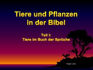 Tiere und Pflanzen in der Bibel Teil I