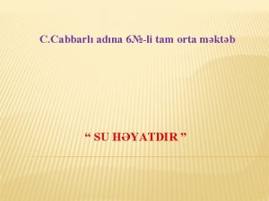 C Cabbarl adna 6li tam orta mktb SU