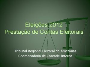 Eleies 2012 Prestao de Contas Eleitorais Tribunal Regional