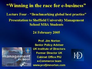 Winning in the race for ebusiness Lecture Four