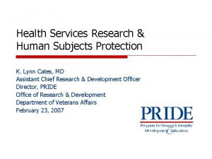 Health Services Research Human Subjects Protection K Lynn