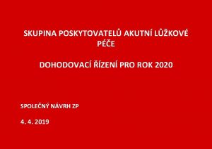 SKUPINA POSKYTOVATEL AKUTN LKOV PE DOHODOVAC ZEN PRO