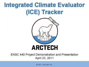 Integrated Climate Evaluator ICE Tracker ENSC 440 Project