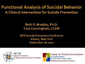 Functional Analysis of Suicidal Behavior A Clinical Intervention