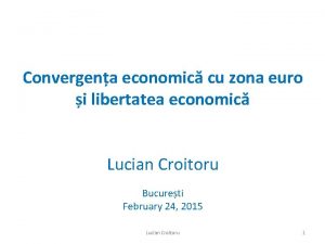 Convergena economic cu zona euro i libertatea economic