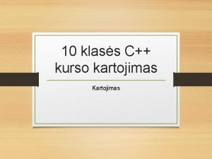 10 klass C kurso kartojimas Kartojimas 8 pamokos