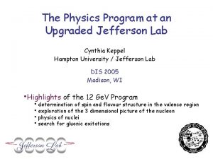 The Physics Program at an Upgraded Jefferson Lab