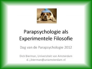 Parapsychologie als Experimentele Filosofie Dag van de Parapsychologie