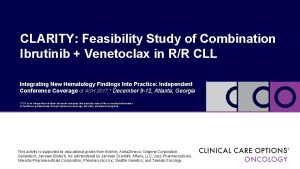 CLARITY Feasibility Study of Combination Ibrutinib Venetoclax in