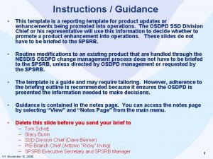 Instructions Guidance This template is a reporting template