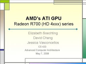AMDs ATI GPU Radeon R 700 HD 4