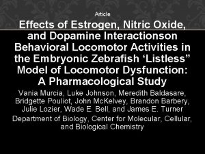 Article Effects of Estrogen Nitric Oxide and Dopamine