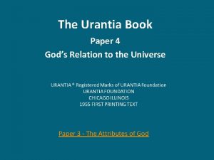 The Urantia Book Paper 4 Gods Relation to