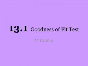 13 1 Goodness of Fit Test AP Statistics