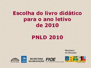 Escolha do livro didtico para o ano letivo