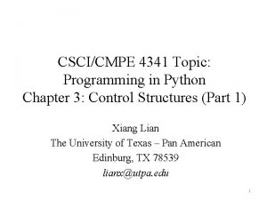 CSCICMPE 4341 Topic Programming in Python Chapter 3