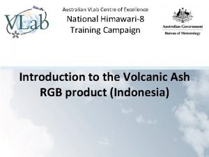 Australian VLab Centre of Excellence National Himawari8 Training