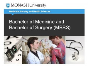 Medicine Nursing and Health Sciences Bachelor of Medicine