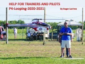 HELP FOR TRAINERS AND PILOTS P 4 Looping2020