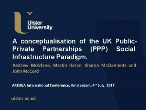 A conceptualisation of the UK Public Private Partnerships