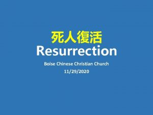 Resurrection Boise Chinese Christian Church 11292020 John 5
