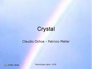Crystal Claudio Ochoa Patricio Maller iridis group Metodologas