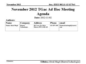 November 2012 doc IEEE 802 11 121275 r