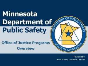 Office of justice programs mn