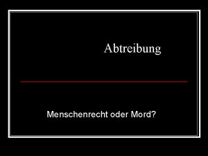 Abtreibung Menschenrecht oder Mord I Mensch von Anfang