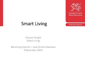 Corporate slide master Smart Living With guidelines for