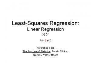 LeastSquares Regression Linear Regression 3 2 Part 2