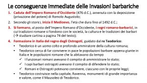 Le conseguenze immediate delle invasioni barbariche 1 Caduta