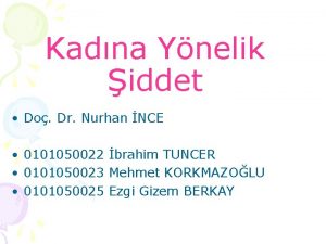 Kadna Ynelik iddet Do Dr Nurhan NCE 0101050022