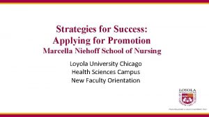 Strategies for Success Applying for Promotion Marcella Niehoff