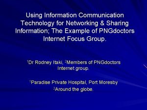 Using Information Communication Technology for Networking Sharing Information